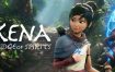 Kena：精神之桥/Kena: Bridge of Spirits（v2.08）