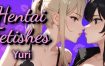 极度恋物癖：尤里/Hentai Fetishes: Yuri