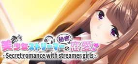 美少女实况主的秘密恋爱/Secret romance with streamer girls（Build.10972877）