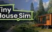 小房子模拟器/Tiny House Simulator