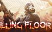 杀戮空间2/Killing Floor 2（v20240123）