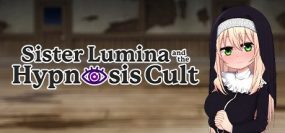 修女露米娜与催眠教团/Sister Lumina and the Hypnosis Cult（v1.03）