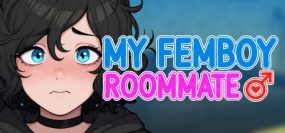 我的男娘室友/My Femboy Roommate