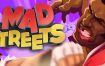 疯狂街头/Mad Streets（v1.0.74.0）