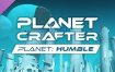 星球工匠/The Planet Crafter（更新至v1.310）