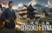 战国王朝/SENGOKU DYNASTY（更新至Build.14770951）+全DLC