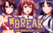 突破 2/Break: The Rematch Part 2