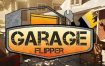 车库翻新大师/Garage Flipper