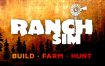 牧场模拟器/Ranch Simulator（更新至v1.051）