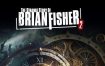 布莱恩·费舍尔的奇异故事：第 2 章/The Strange Story Of Brian Fisher: Chapter 2