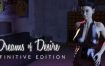 欲望之梦：最终版/Dreams of Desire: Definitive Edition（Ch1-12）