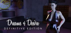 欲望之梦：最终版/Dreams of Desire: Definitive Edition（Ch1-12）