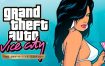 侠盗猎车手：罪恶都市/GTA Vice City The Definitive Edition（v1.17.37984884）