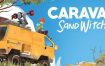 漫漫长路 沙巫之旅/Caravan SandWitch