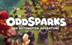 火花奇遇记：自动化冒险/Oddsparks: An Automation Adventure（更新至Build15113857）