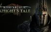 亚瑟王：骑士传说/King Arthur: Knight’s Tale（v2.0.1）