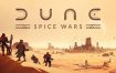 沙丘：香料战争/Dune: Spice Wars（更新至v2.1.0.32200）