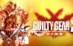 罪恶装备：未知次元-征兆/Guilty Gear Xrd -SIGN-（v1.04）