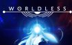 无界/Worldless（v1.3.1）