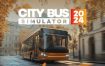 城市公交模拟器2024/City Bus Simulator 2024