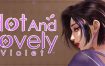 火辣故事：紫罗兰/Hot And Lovely：Violet（Build.11817473）+DLC