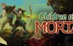 莫塔守山人/Children of Morta（v1.3.155.3）