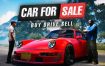 汽车销售模拟器 2023/Car For Sale Simulator 2023（更新至v1.0.0）完整版