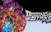 炙热格斗/Blazing Strike