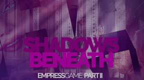 皇后游戏2：阴影之下/Empress Game: Shadow Beneath（v0.4）