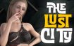 欲望之城第一季/The Lust City（更新至v1.7）