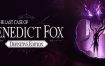 本尼迪克特·福克斯的最后一案/The Last Case of Benedict Fox Definitive Edition（v1.40.2.0）