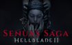 地狱之刃2：塞娜的献祭/Senua’s Saga: Hellblade II（更新至v1.0.0.0.162837）