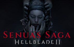 地狱之刃2：塞娜的献祭/Senua’s Saga: Hellblade II