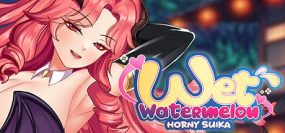 惹火的苏卡 – 湿西瓜/Horny Suika: Wet Watermelon