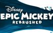 迪士尼传奇米奇 重制版/Disney Epic Mickey: Rebrushed