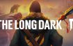 漫漫长夜/The Long Dark（更新至v2.31）