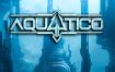 《水之城/Aquatico》v1.601.1