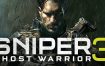 狙击手：幽灵战士3/Sniper: Ghost Warrior 3（v1.08）