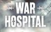 《战地医院/War Hospital》v20240415