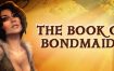 奴隶之书/The Book of Bondmaids（V1.86）