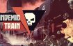 瘟疫列车/Pandemic Train（v1.2.0 I_KnoW）