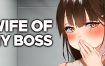 我跟上司老婆的二三事/Wife of My Boss