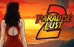 天堂欲望2/Paradise Lust 2（更新至v0.9.0）