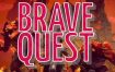 勇者任务/Brave Quest