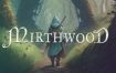 欢欣森活/Mirthwood（更新至v1.0.0）正式版