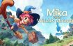 米卡与魔女之山/Mika and The Witchs Mountain（Build 16206800）