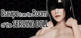 逃离玩偶房间/Escape from the Room of the Serving Doll（v1.3.5）